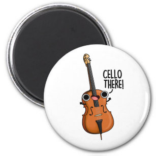 Cello There Cute Music Pun  Magnet