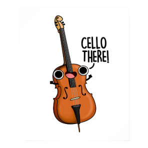 Cello There Cute Music Pun Poster