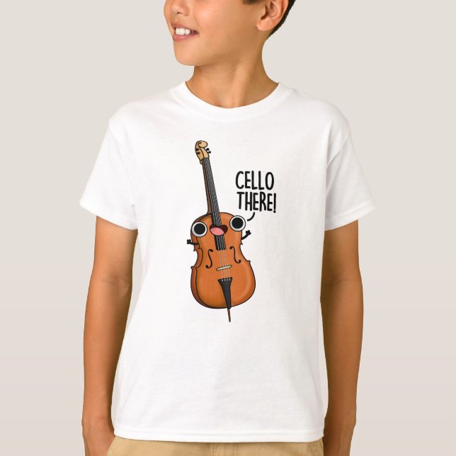Cello There Funny Music Pun  T-Shirt (Front)