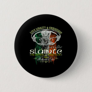 Celtic Claddagh Slainte Nge Irish Flag St. Patrick Button
