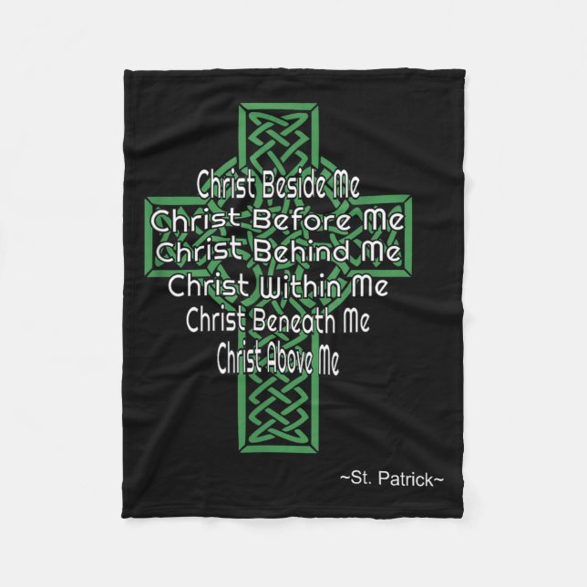 Celtic Cross Shirt St Patrick's Prayer Christian  Fleece Blanket (Front)
