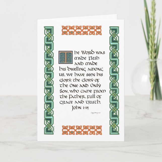 Celtic knot border calligraphy John 1:14 Christmas Card (Front)