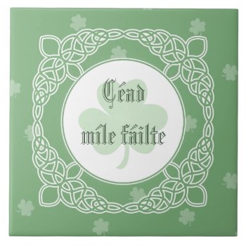 Celtic Mist "céad Míle Fáilte" Tile - Green by StriveDesigns at Zazzle