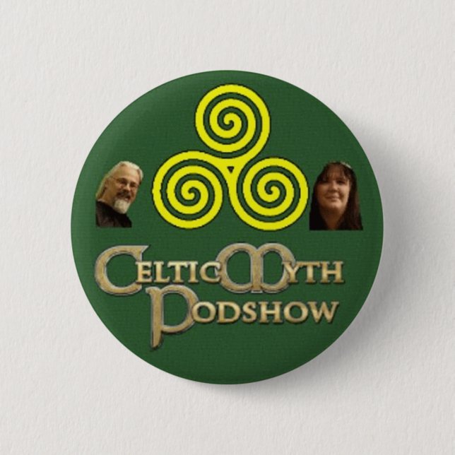 Celtic Myth Podshow Button/Badge Button (Front)
