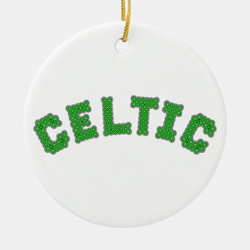 Celtic Text Ceramic Ornament