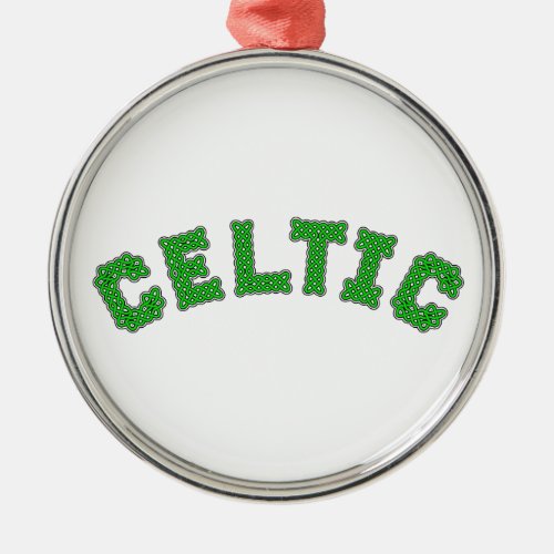 Celtic Text Metal Ornament