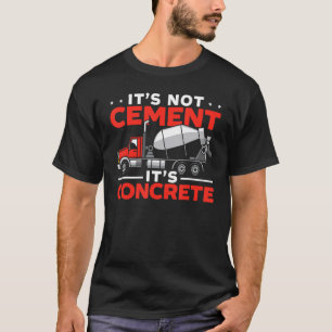 Cement Mixer Truck Driver Job Profession Construct T-Shirt
