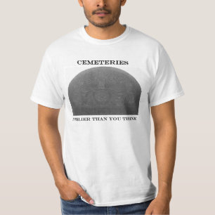 Cemetery Tee - Livelier Than You Think
