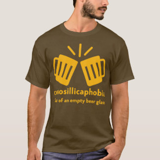 cenosillicaphobia T-Shirt
