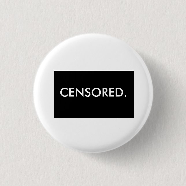 CENSORED. BUTTON (Front)