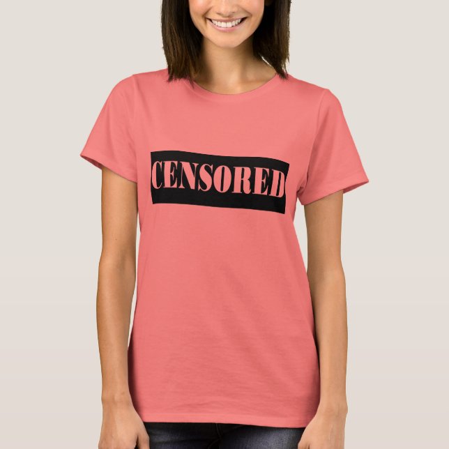 Censored T-Shirt (Front)