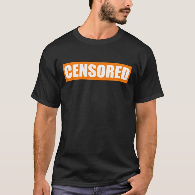 censored text design T-Shirt (Front)