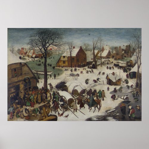 Census at Bethlehem by Pieter Bruegel Poster