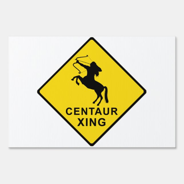 Centaur Crossing - sign (Front)