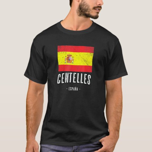 Centelles Spain Es Flag City Bandera Ropa T_Shirt