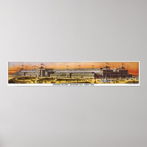 Centennial Building Machinery Hall 1876 Poster
