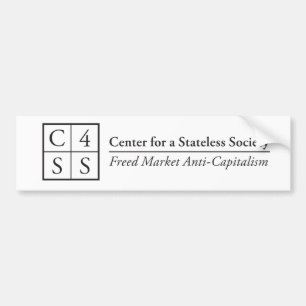 Center for a Stateless Society for your bumper Sticker