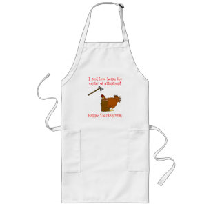 Center Of Attention Happy Thanksgiving Turkey Long Apron