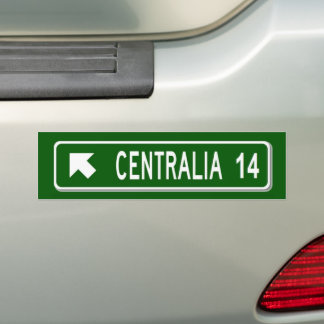 Centrailia PA Bumper Sticker