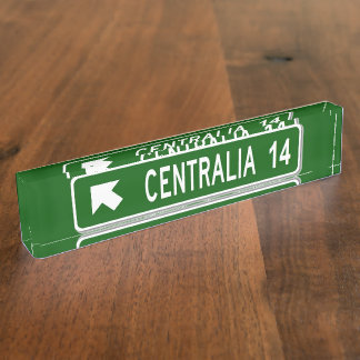 Centrailia PA Desk Name Plate