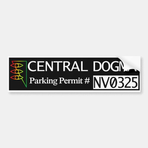 Central Dogma Parking Permit Bumper Sticker