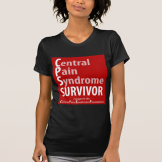 Central Pain Syndrome Survivor T-Shirt