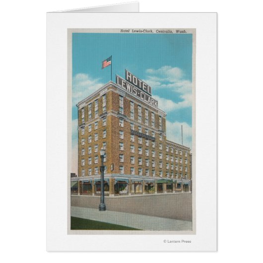 Centralia, WA - View of Hotel Lewis-Clark (Front)