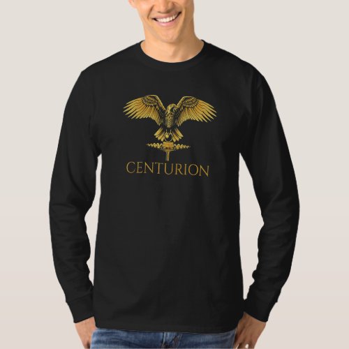 Centurion  Ancient Rome Legion Aquila  Spqr Ancien T_Shirt