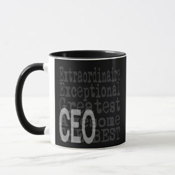 Ceo Chief Executive Officer Extraordinaire Mug by Graphix_Vixon at Zazzle