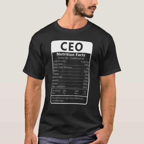 Ceo Nutrition Facts Sarcastic Graphic Humor T_Shirt