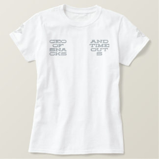 CEO of Snacks & Time Outs Embroidered Shirt