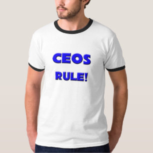 Ceos Rule! T-Shirt