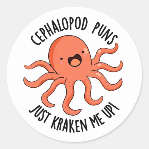 Cephalopod Puns Just Kraken Me Up Funny Animal Pun Classic Round Sticker