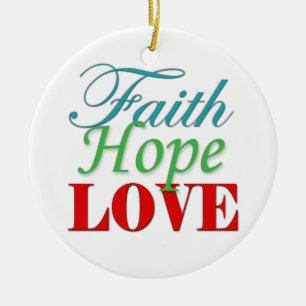 Ceramic "Faith Hope & Love" Tree Ornament