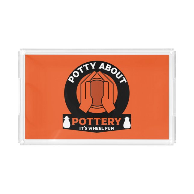 Ceramic Pottery Maker Acrylic Tray (Front)