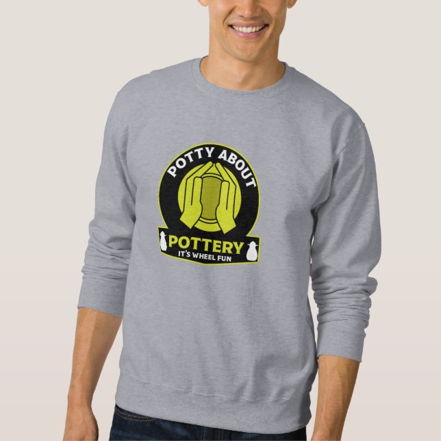 Ceramic Pottery Maker Sweatshirt (Front)