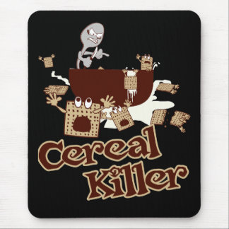 Cereal Killer $15.95 Mouse Pad