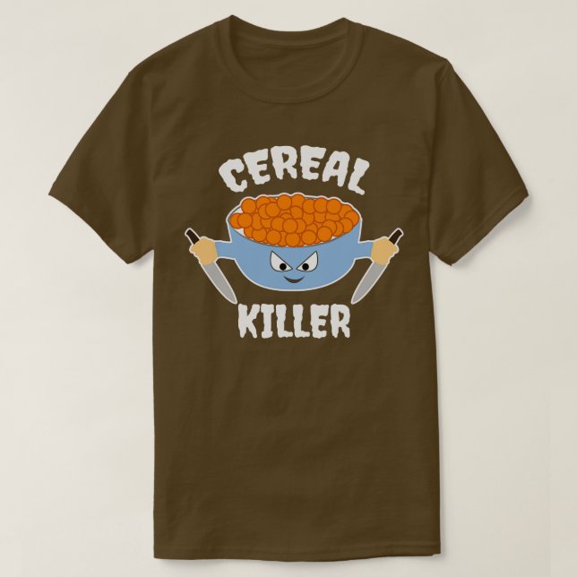 Cereal Killer 1 T-Shirt (Design Front)