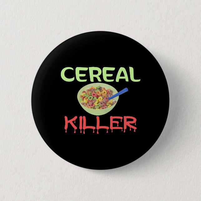 Cereal Killer Button (Front)