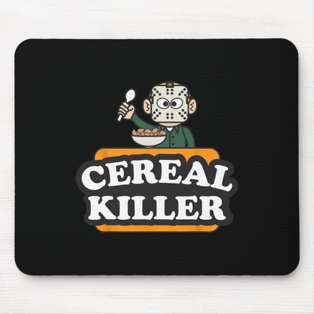 Cereal Killer Food Pun Humor Costume Fun Halloween Mouse Pad (Front)