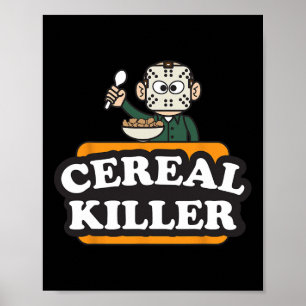 Cereal Killer Food Pun Humor Costume Fun Halloween Poster