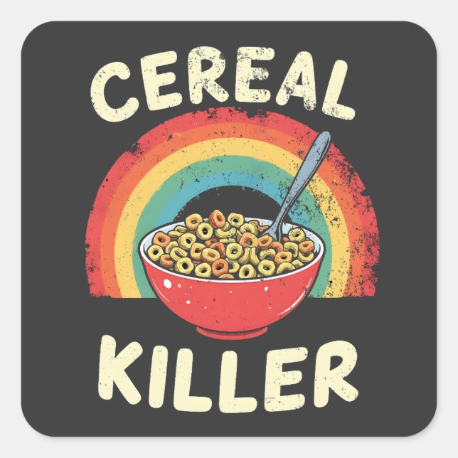 Cereal Killer Mens Food Pun True Crime Square Sticker (Front)