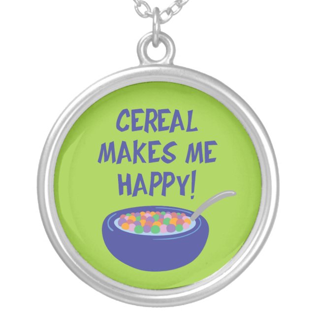 Cereal Makes Me Happy Silver Plated Necklace (Front)