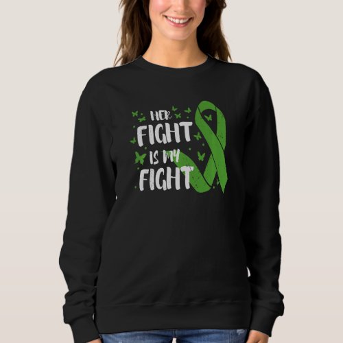 Cerebral Palsy Awareness Her Fight Is My Fight Bra Sweatshirt