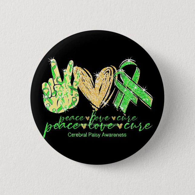 Cerebral Palsy Awareness Peace Love Cure Costume Button (Front)