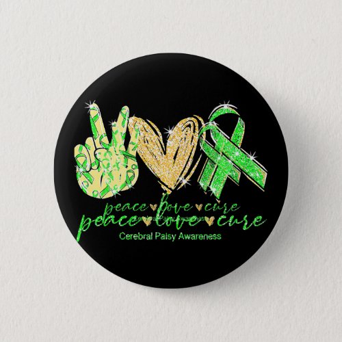 Cerebral Palsy Awareness Peace Love Cure Costume Button