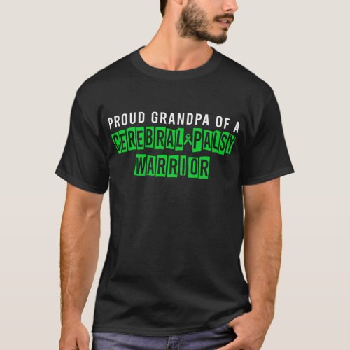 Cerebral Palsy CP Awareness Proud Grandpa Warrior T_Shirt