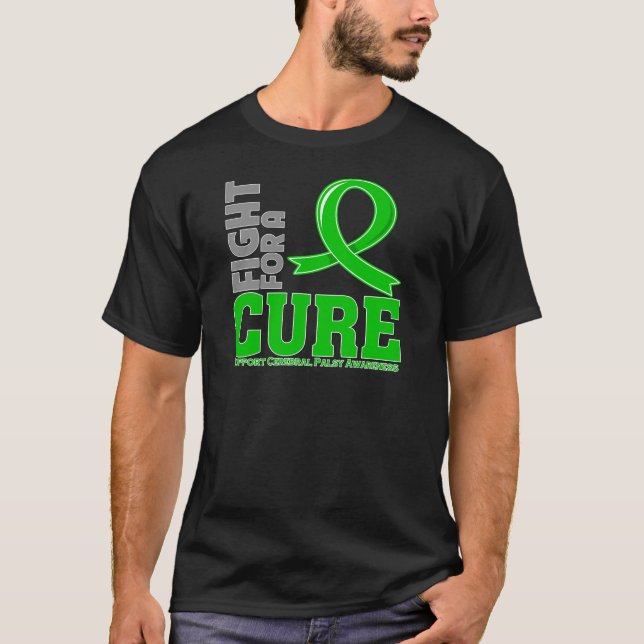Cerebral Palsy Fight For A Cure T-Shirt (Front)