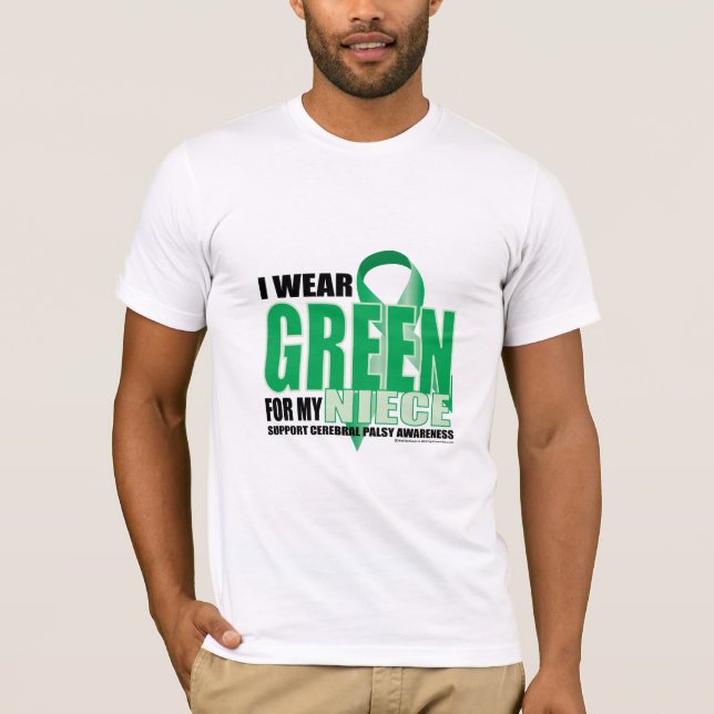 Cerebral Palsy Green for Niece T-Shirt (Front)