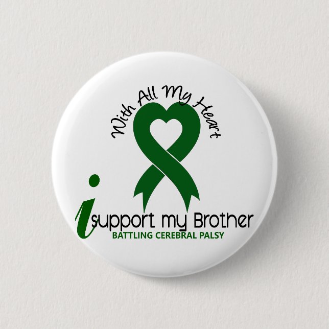 Cerebral Palsy I Support My Brother Pinback Button (Front)